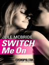 Cover image for Switch Me On
